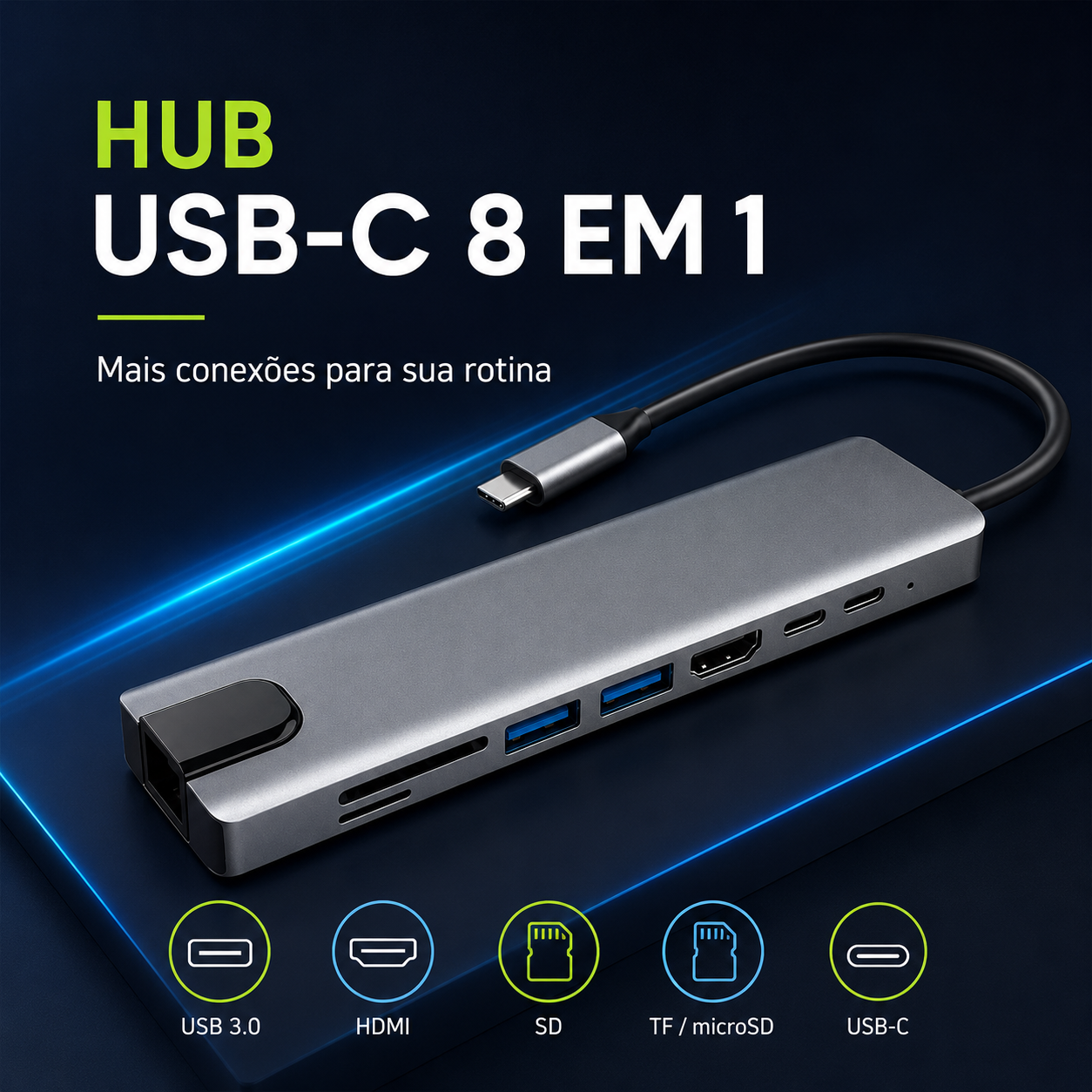 Hub USB-C 8 em 1 Premium com HDMI 4K, RJ45, USB 3.0 e PD